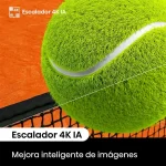 Escalador 4K IA en Hisense A6N – Más detalles en cada imagen. Escalador 4K IA mejorando la imagen en Hisense A6N.
